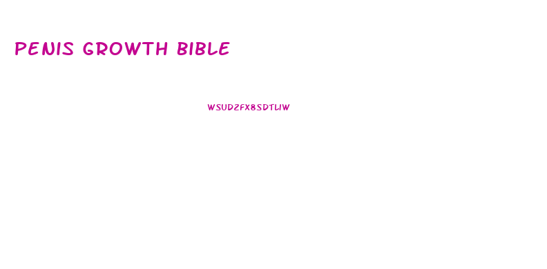 Penis Growth Bible