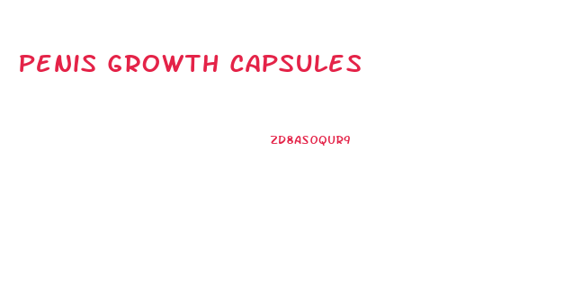 Penis Growth Capsules