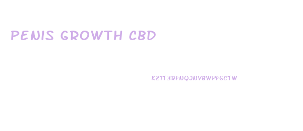 Penis Growth Cbd