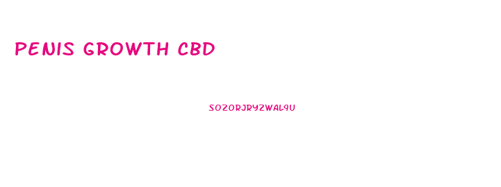 Penis Growth Cbd