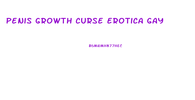 Penis Growth Curse Erotica Gay