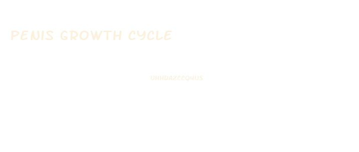 Penis Growth Cycle