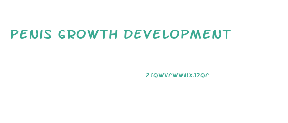 Penis Growth Development