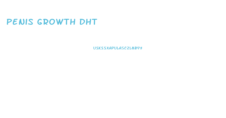 Penis Growth Dht