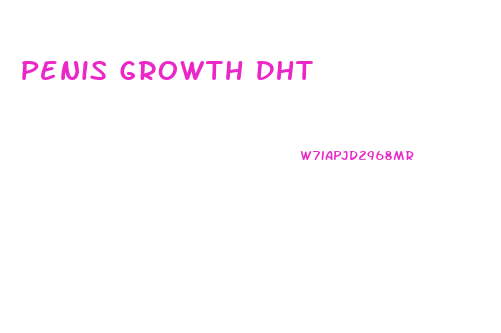 Penis Growth Dht