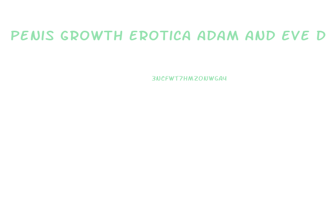 Penis Growth Erotica Adam And Eve Deviantart