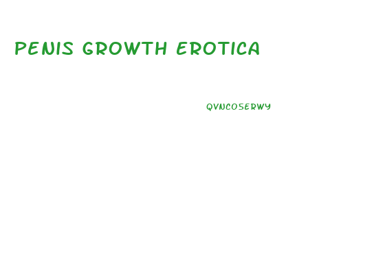 Penis Growth Erotica