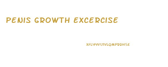 Penis Growth Excercise