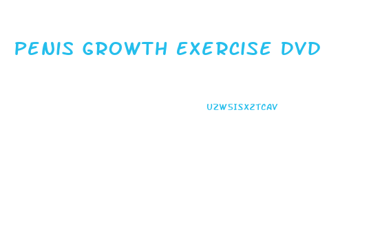 Penis Growth Exercise Dvd