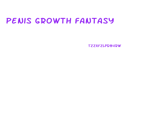 Penis Growth Fantasy