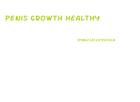 Penis Growth Healthy