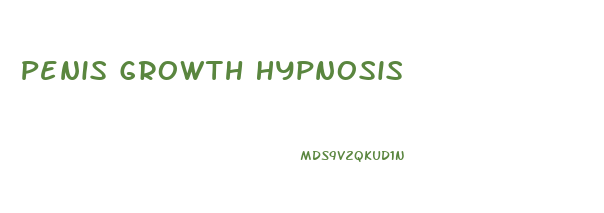 Penis Growth Hypnosis