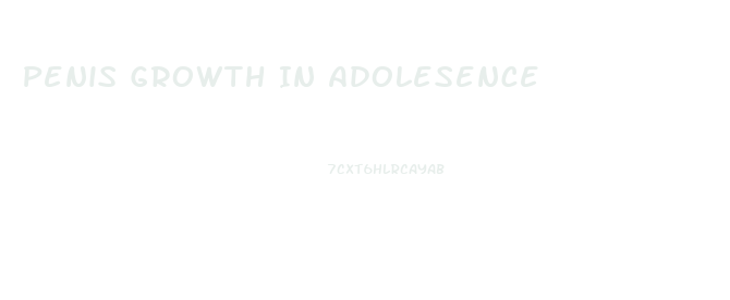 Penis Growth In Adolesence