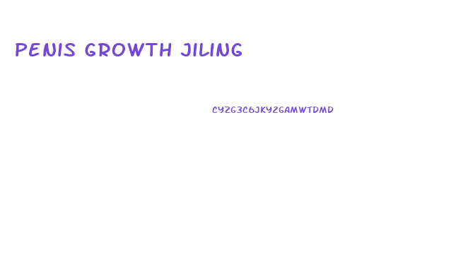 Penis Growth Jiling