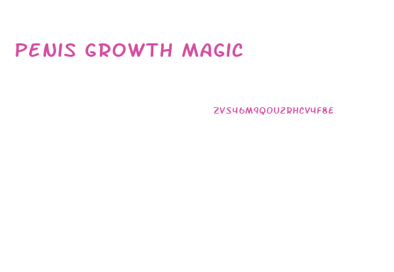 Penis Growth Magic
