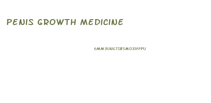 Penis Growth Medicine