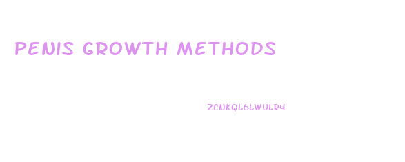 Penis Growth Methods