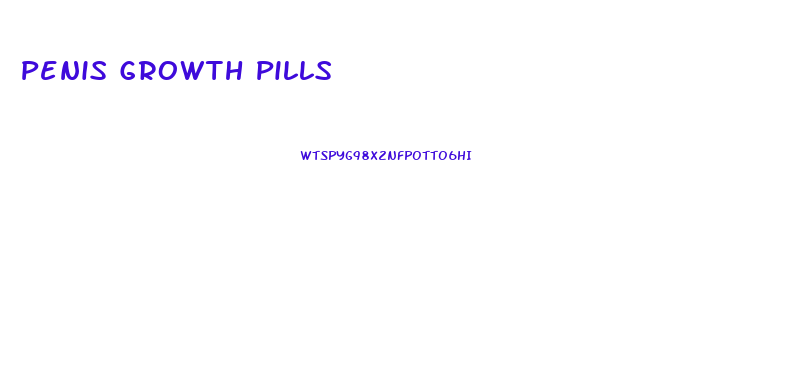 Penis Growth Pills