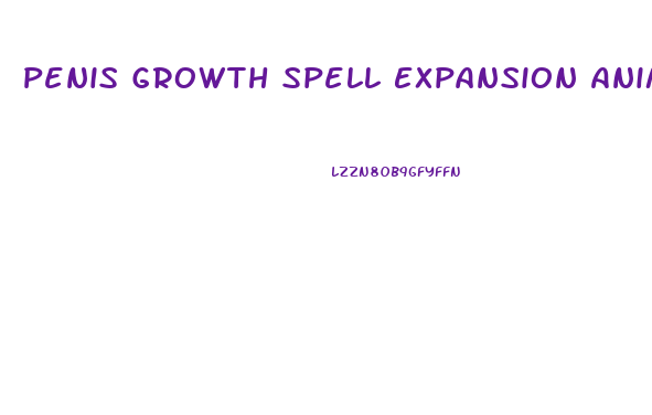 Penis Growth Spell Expansion Animation