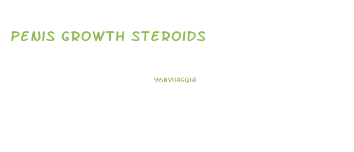 Penis Growth Steroids