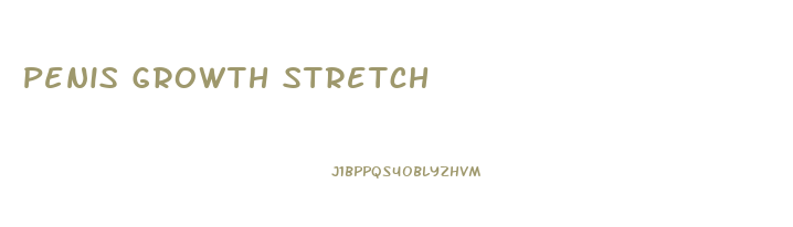 Penis Growth Stretch