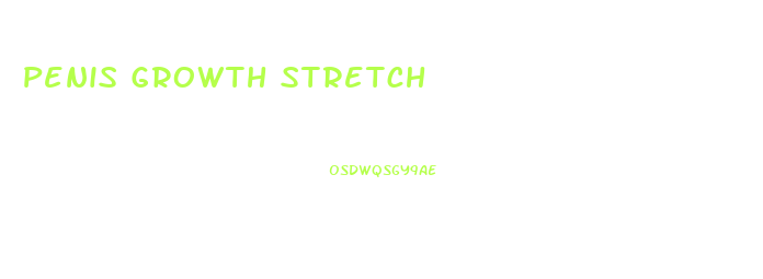 Penis Growth Stretch