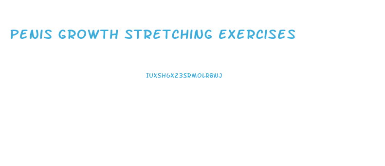 Penis Growth Stretching Exercises