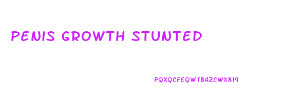 Penis Growth Stunted
