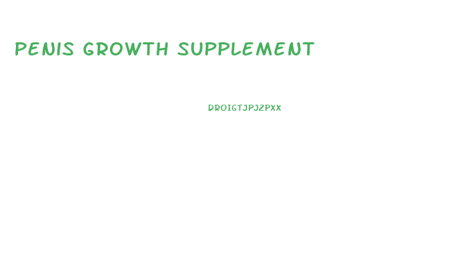 Penis Growth Supplement