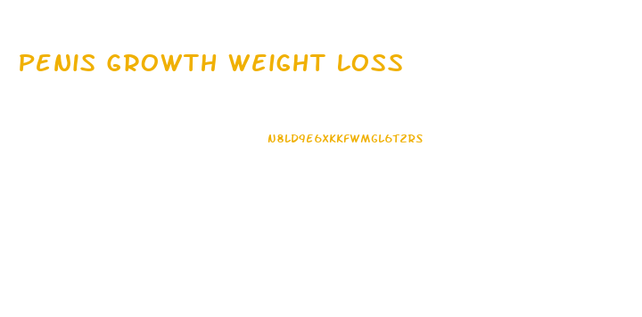 Penis Growth Weight Loss