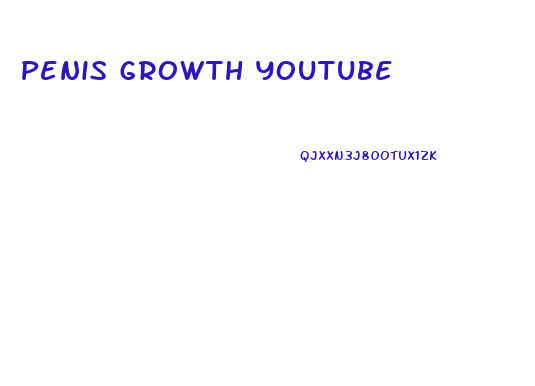 Penis Growth Youtube