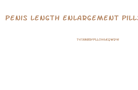 Penis Length Enlargement Pills