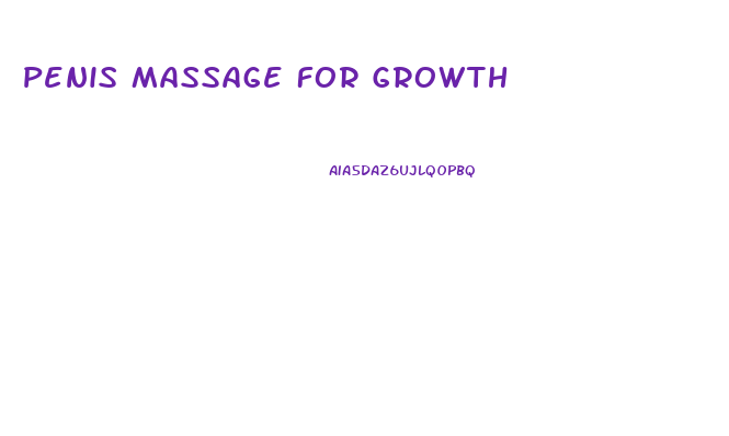 Penis Massage For Growth