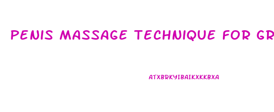 Penis Massage Technique For Growth