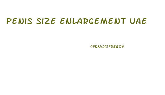Penis Size Enlargement Uae