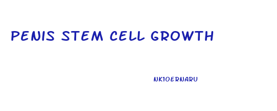 Penis Stem Cell Growth