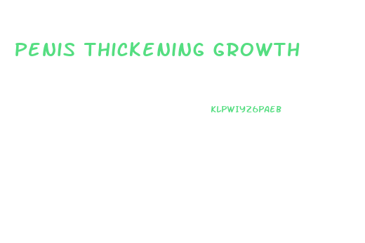 Penis Thickening Growth