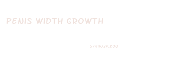 Penis Width Growth