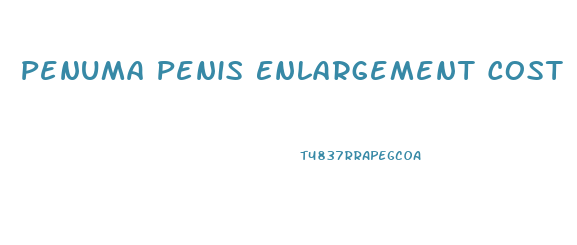 Penuma Penis Enlargement Cost