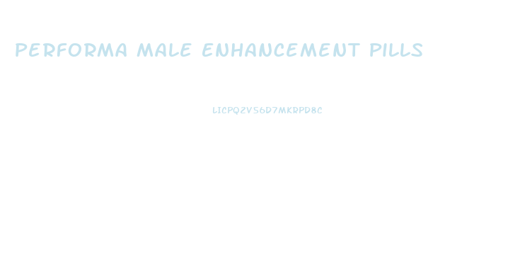 Performa Male Enhancement Pills