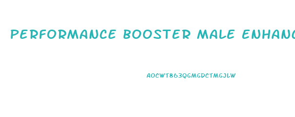 Performance Booster Male Enhancement Results