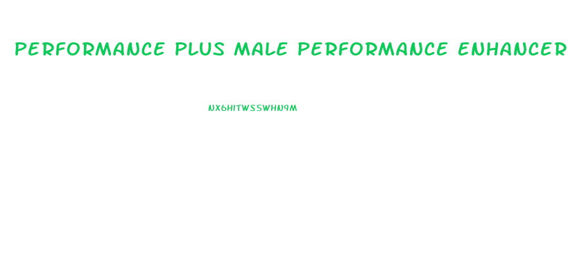 Performance Plus Male Performance Enhancer