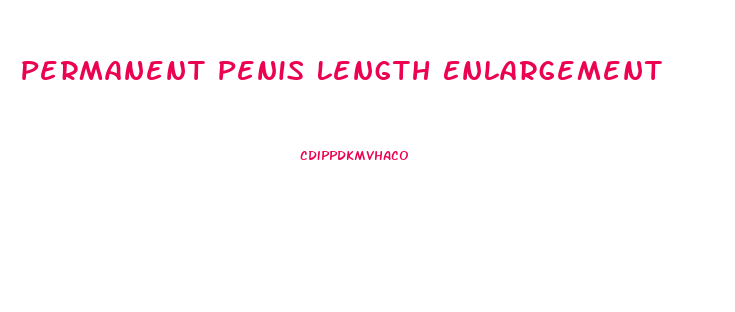 Permanent Penis Length Enlargement