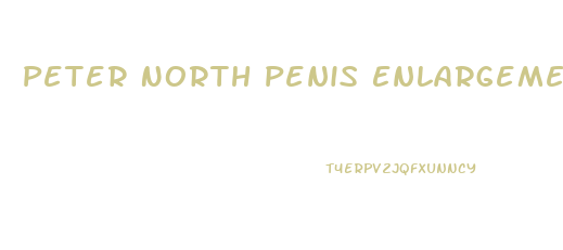 Peter North Penis Enlargement