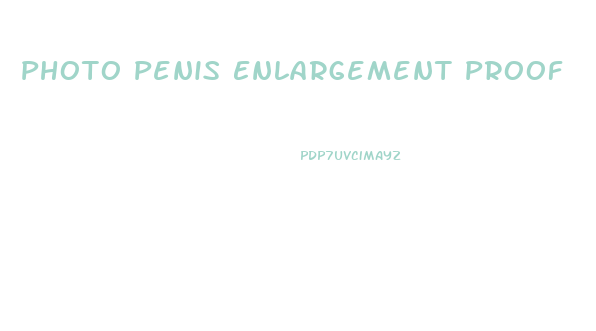 Photo Penis Enlargement Proof
