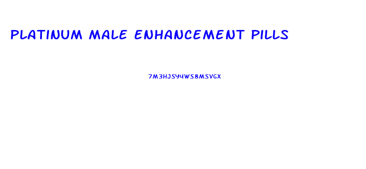 Platinum Male Enhancement Pills