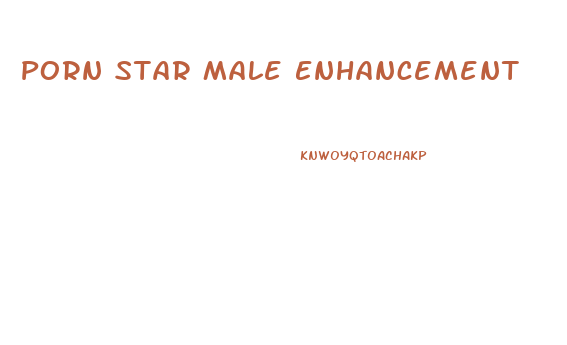 Porn Star Male Enhancement