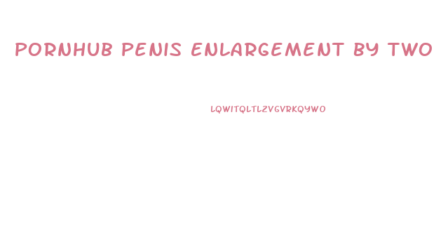 Pornhub Penis Enlargement By Two Femdoms