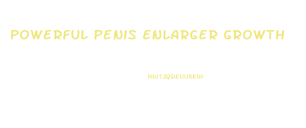 Powerful Penis Enlarger Growth