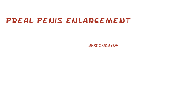 Preal Penis Enlargement